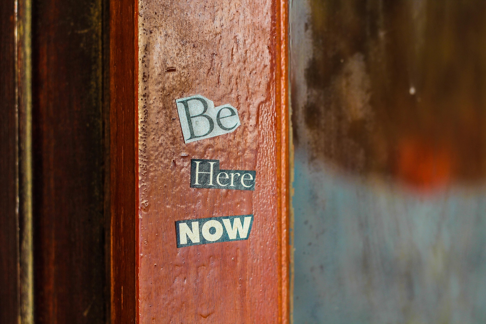 Be here now